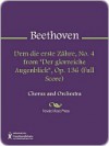 Dem die erste Zahre, No. 4 from "Der glorreiche Augenblick", Op. 136 (Full Score) - Ludwig van Beethoven