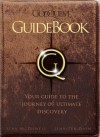 GodQuest Guidebook: Your Guide to the Journey of Ultimate Discovery - Sean McDowell, Jennifer Dion