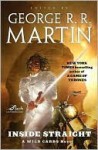 Inside Straight - Daniel Abraham, George R.R. Martin, Wild Cards Trust, Melinda M. Snodgrass