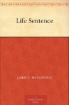 Life Sentence - James V. McConnell