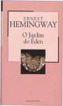 O Jardim do Éden (Colecção Mil Folhas, #6) - Ernest Hemingway, Ana Maria Sampaio