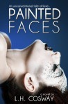 Painted Faces - L.H. Cosway