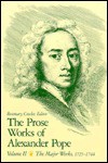 The Prose Works of Alexander Pope - Alexander Pope