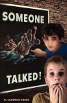 Someone Talked - R. Conrad Stein