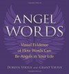 Angel Words: Visual Evidence of How Words Can Be Angels in Your Life - Doreen Virtue, Grant Virtue