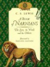 A Book of Narnians: The Lion, the Witch and the Others - James Riordan, C.S. Lewis, Pauline Baynes