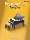 Pieces to Play Book 3 (Step by Step (Hal Leonard)) - Edna Mae Burnam