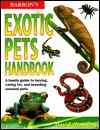 Exotic Pet Handbook - David Manning