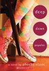 Deep Down Popular - Phoebe Stone