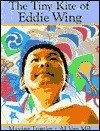 The Tiny Kite of Eddie Wing - Maxine Trottier, Al Van Mil