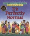 It's Perfectly Normal: A Book about Changing Bodies, Growing Up, Sex, and Sexual Health (Turtleback) - Robie H. Harris, Michael Emberley