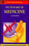 Dictionary of Medicine - Peter Collin Publishing