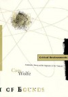 Critical Environments: Postmodern Theory and the Pragmatics of the "Outside" (Theory Out Of Bounds) - Cary Wolfe