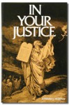 In Your Justice - Edward J. Murphy