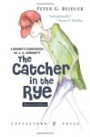 A Reader's Companion to J.D. Salinger's The Catcher in the Rye - Peter Beidler