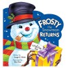 Frosty the Snowman Returns - Joseph R. Ritchie