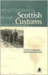 Scottish Customs - Sheila Livingstone