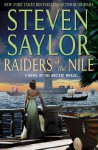 Raiders Of The Nile - Steven Saylor