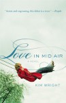 Love in Mid Air - Kim Wright, Kim Wright Wiley