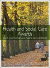 Health and Social Care. Level 3 Dementia Care Award and Certificate - Mark Walsh