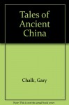 Tales Of Ancient China - Gary Chalk