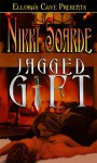 Jagged Gift - Nikki Soarde