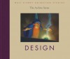 Walt Disney Animation Studios The Archive Series: Design - Walt Disney Company