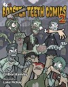 Rooster Teeth Comics Year Two - Griffon Ramsey, Luke McKay, Geoff Ramsey