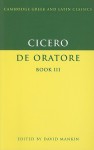 De Oratore, Book III - Cicero, David Mankin