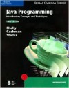 Java Programming: Introductory Concepts and Techniques - Gary B. Shelly, Thomas J. Cashman, Joy L. Starks