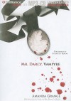 Mr. Darcy, Vampyre - Amanda Grange, Elizabeth Jasicki