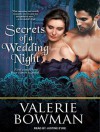 Secrets of a Wedding Night - Valerie Bowman, Justine Eyre