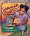 Sidewalk Chalk: Poems of the City - Carole Boston Weatherford, Boyds Mills Press Staff, Dimitrea Tokunbo