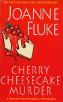 Cherry Cheesecake Murder - Joanne Fluke