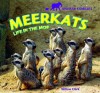 Meerkats: Life in the Mob (Animal Families) - Willow Clark