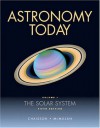 Astronomy Today, Volume 1: The Solar System (5th Edition) - Eric Chaisson, Steve McMillan