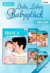 Liebe, Leben, Babyglück: eBundle (German Edition) - Nikki Benjamin, Teresa Carpenter, Shirley Jump, Brenda Harlen