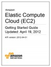 Amazon Elastic Compute Cloud (EC2) Getting Started Guide - Amazon Web Services