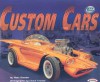 Custom Cars - Matt Doeden, Chuck Uranas