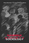 Namibia- Society, Sociology - Volker Winterfeldt, Pempelani Mufune, Tom Fox