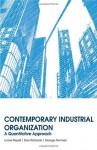 Contemporary Industrial Organization: A Quantitative Approach - Lynne Pepall, Daniel J. Richards