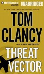 Threat Vector - Tom Clancy, Lou Diamond Phillips, Mark Greaney