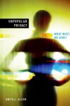 Unpopular Privacy: What Must We Hide? (Studies in Feminist Philosophy) - Anita Allen