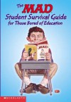 The Mad Student Survival Guide For Those Bored Of Education - Usual Gang Of Idiots, Usual Gang Of Idiots, Various