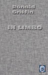 In Limbo - Ronald Griffin