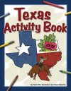 Texas Activity Book - Paula Ellis, Shane Nitzsche