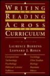 Writing and Reading Across the Curriculum - Laurence M. Behrens, Leonard J. Rosen