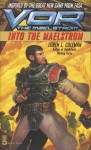 Vor: Into the Maelstrom - Loren L. Coleman