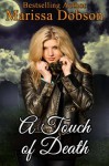 A Touch of Death (Reaper) - Marissa Dobson