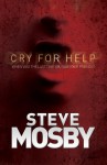 Cry for Help - Steve Mosby